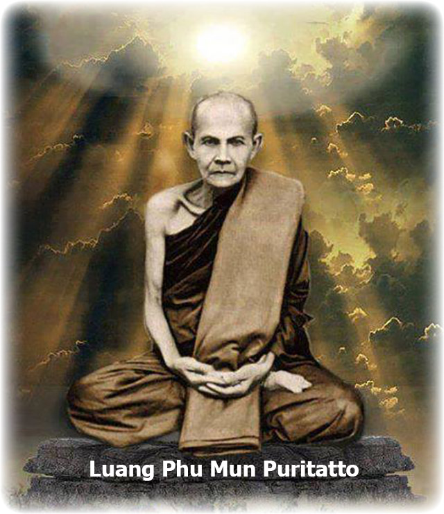 Luang Phu Mun Puritatto Forest Master